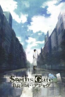 دانلود انیمه Steins Gate The Movie Load Region of Deja Vu 2013 اشتاینر گیت سینمایی