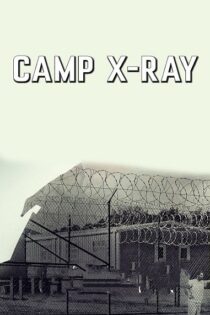 دانلود فیلم Camp X Ray 2014 کمپ ایکس ری