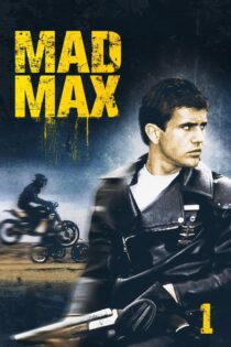 دانلود فیلم Mad Max 1 1979 مکس دیوانه ۱