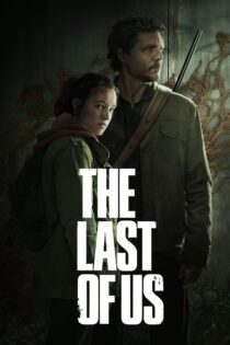 دانلود سریال The Last of Us آخرین بازماندگان ما