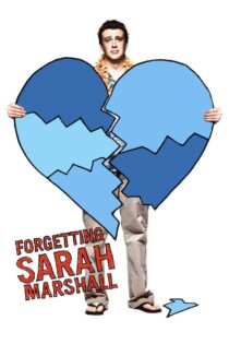 دانلود فیلم Forgetting Sarah Marshall 2008 فراموش کردن سارا مارشال