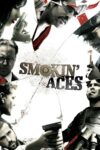 دانلود فیلم Smokin’ Aces 2006 آس‌های دودی