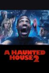 دانلود فیلم A Haunted House 2 2014 خانه تسخیر شده ۲