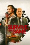 دانلود فیلم Survive the Game 2021 زنده ماندن در بازی