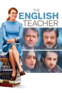 دانلود فیلم The English Teacher 2013 معلم انگلیسی