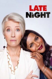 دانلود فیلم Late Night 2019 آخر شب