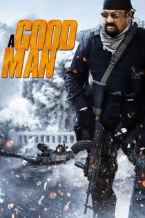 دانلود فیلم A Good Man 2014 یک مرد خوب