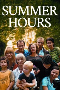 دانلود فیلم Summer Hours 2008 ساعات تابستان