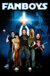 دانلود فیلم Fanboys 2009 هواداران