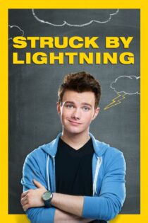 دانلود فیلم Struck by Lightning 2012 رعد و برق خورده