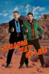 دانلود فیلم Strange Way of Life 2023 سبک عجیب زندگی