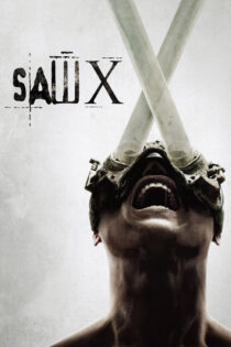 دانلود فیلم Saw X 2023 اره ۱۰