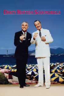 دانلود فیلم Dirty Rotten Scoundrels 1988 لات‌های کثیف فاسد