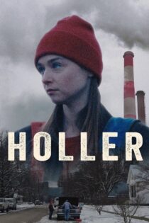 دانلود فیلم Holler 2020 هولر